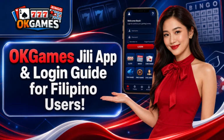 OKGames Jili App & Login